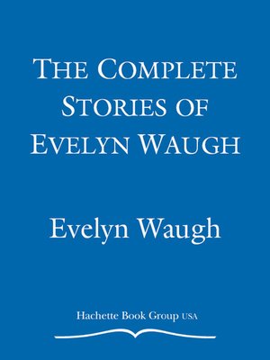 cover image of The Complete Stories of Evelyn Waugh